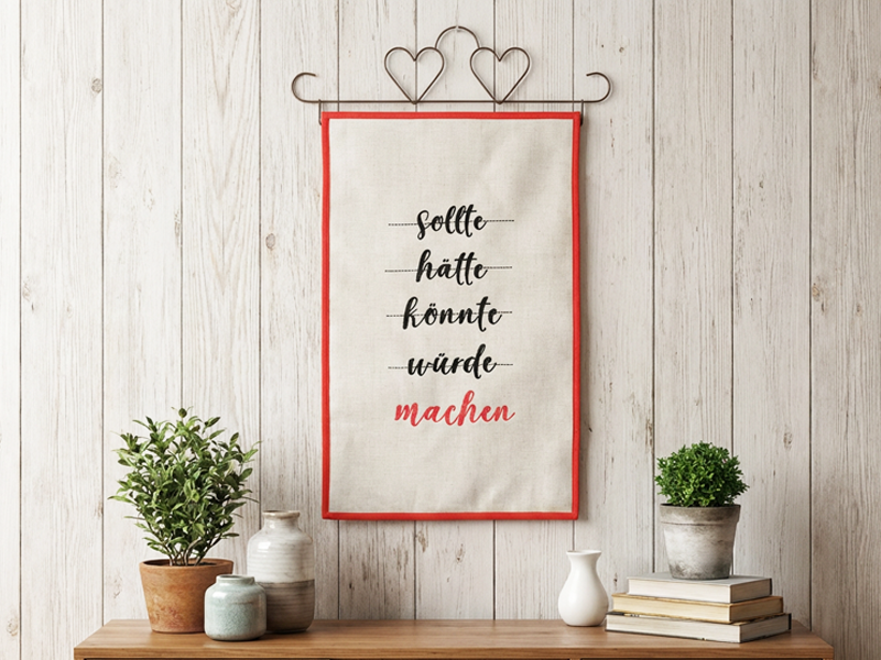 Sollte hätte könnte würde machen Spruch - Stickdatei