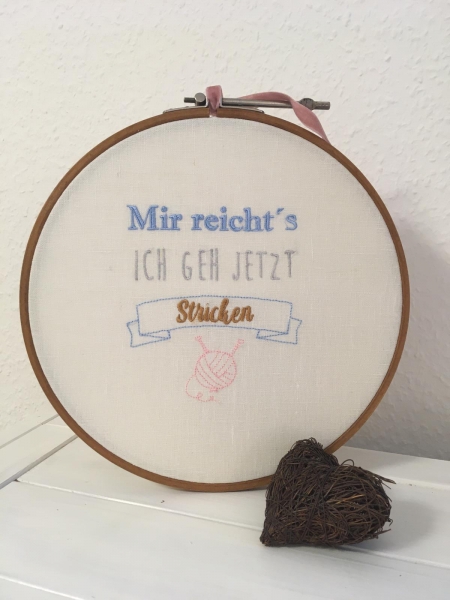 Mir reicht´s ich geh Stricken - Spruch