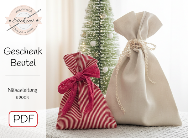 Geschenkbeutel - Nähanleitung